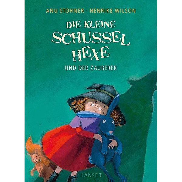 Die kleine Schusselhexe und der Zauberer / Die kleine Schusselhexe Bd.2, Anu Stohner, Henrike Wilson