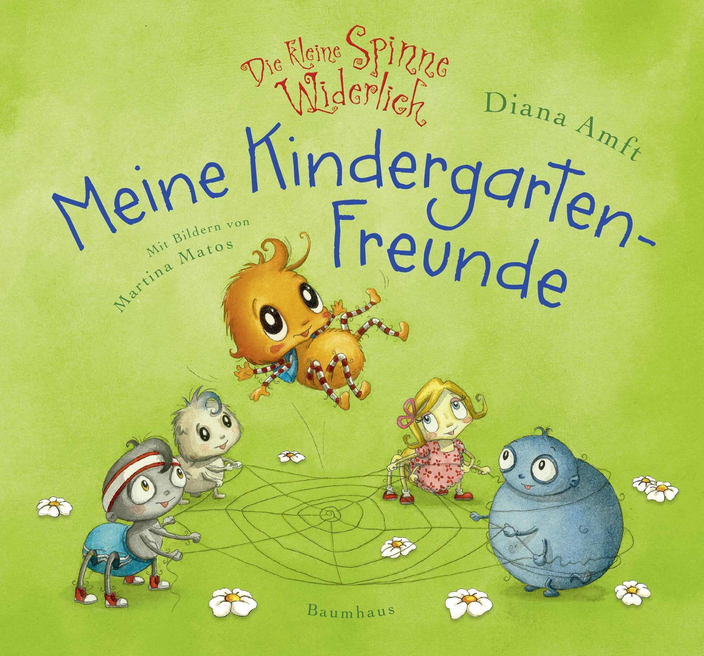 Die kleine Spinne Widerlich - Meine Kindergartenfreunde Buch