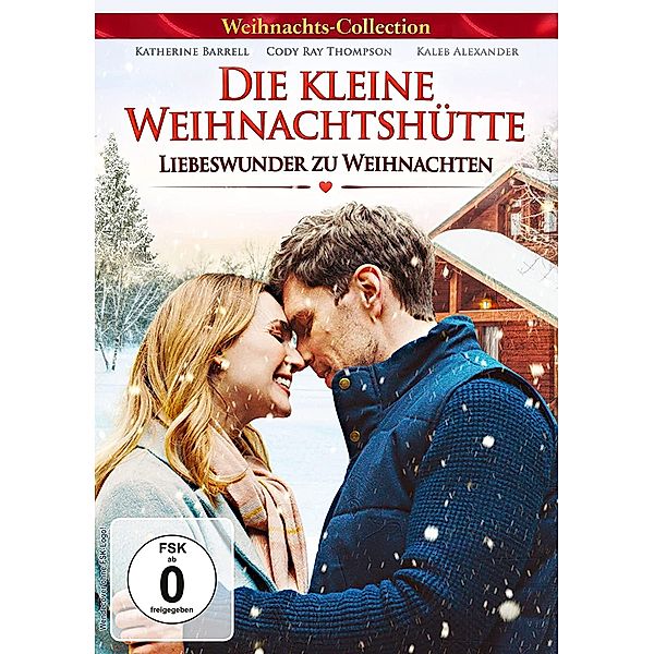 Die kleine Weihnachtshütte - Liebeswunder zu Weihnachten