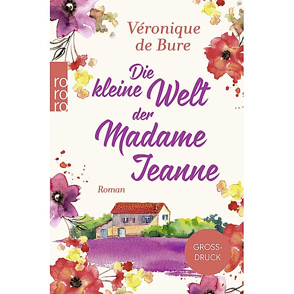 Die kleine Welt der Madame Jeanne, Véronique de Bure