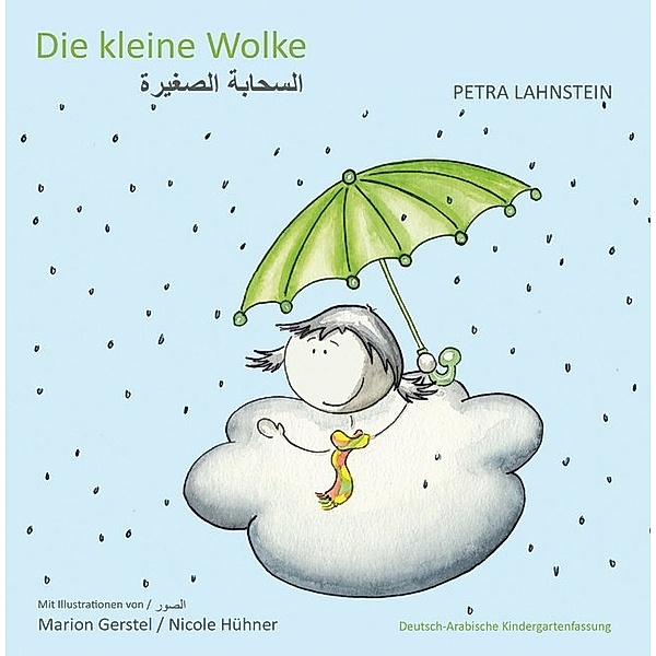 Die kleine Wolke I, Kindergartenfassung - Deutsch-Arabisch, Petra Lahnstein