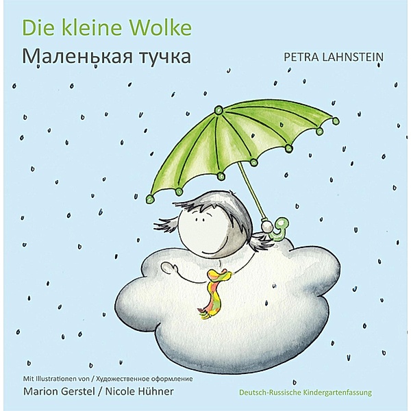 Die kleine Wolke KITA-Version dt./russ. / Die kleine Wolke Bd.3, Petra Lahnstein