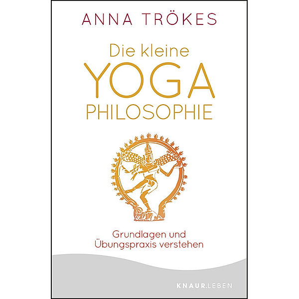 Die kleine Yoga-Philosophie, Anna Trökes