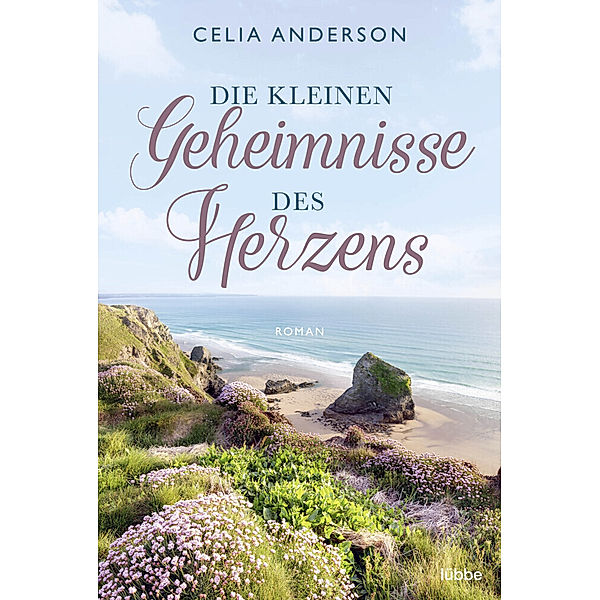 Die kleinen Geheimnisse des Herzens, Celia Anderson