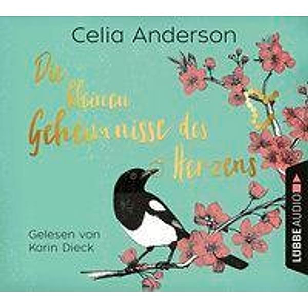 Die kleinen Geheimnisse des Herzens, 6 Audio-CD, Celia Anderson