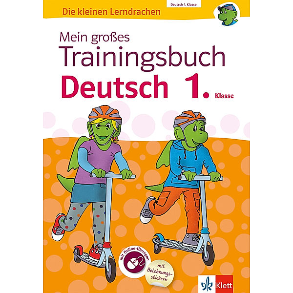 Die kleinen Lerndrachen / Mein grosses Trainingsbuch Deutsch 1. Klasse