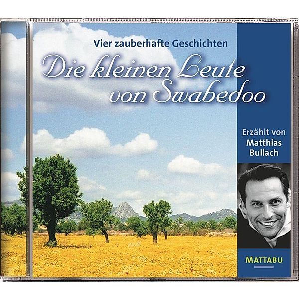 Die kleinen Leute von Swabedoo. Vier zauberhafte Geschichten, 1 Audio-CD, Pet Partisch, Marcus Liedtke