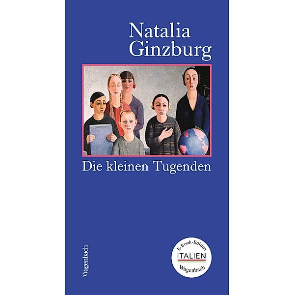 Die kleinen Tugenden / E-Book-Edition ITALIEN, Natalia Ginzburg