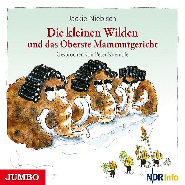 Die kleinen Wilden und das Oberste Mammutgericht,1 Audio-CD, Jackie Niebisch