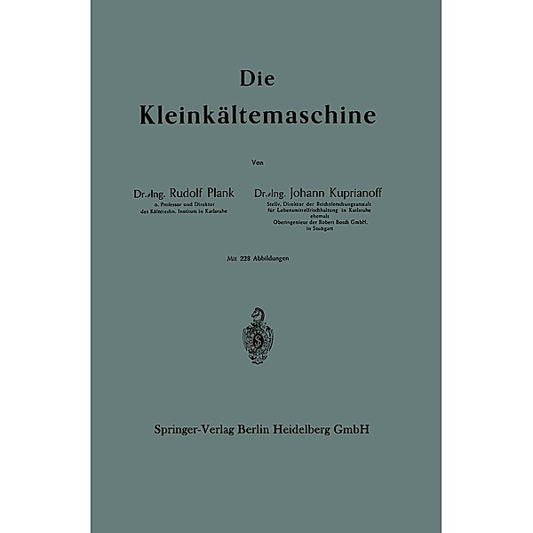 Die Kleinkältemaschine, Rudolf Plank, Johann Kuprianoff