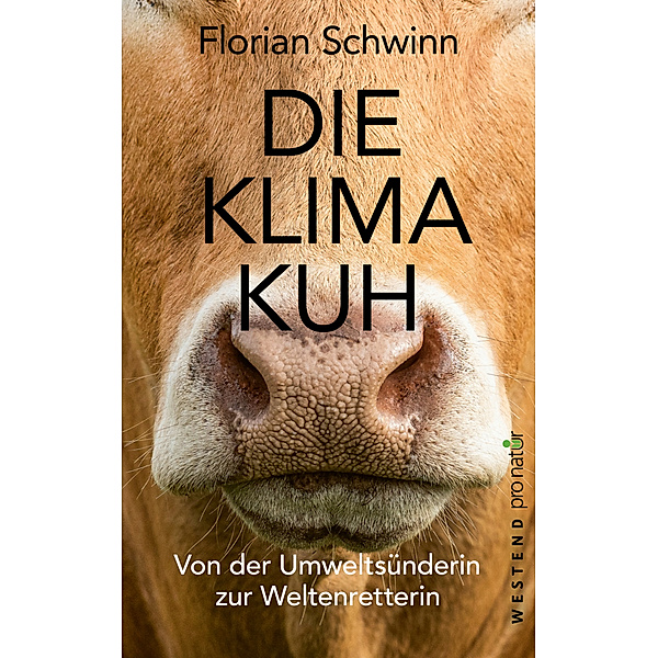 Die Klima-Kuh, Florian Schwinn