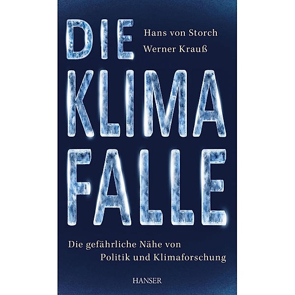Die Klimafalle, Hans von Storch, Werner Krauß