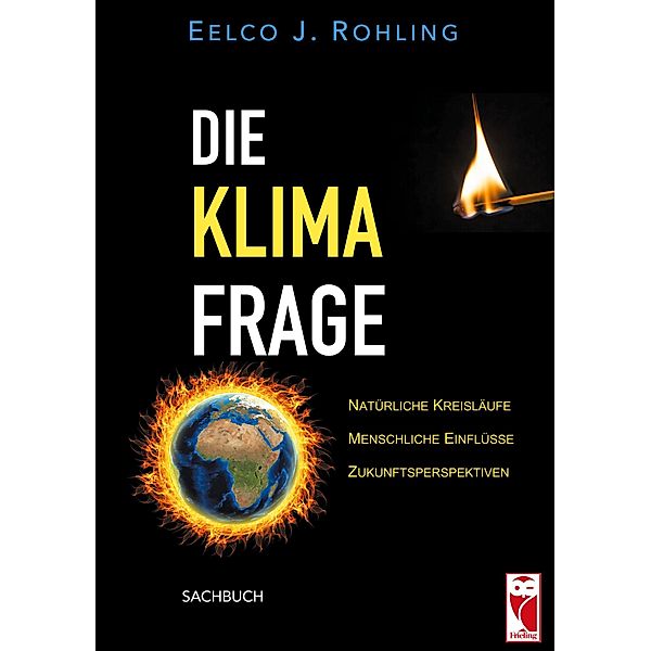 Die Klimafrage, Eelco J. Rohling