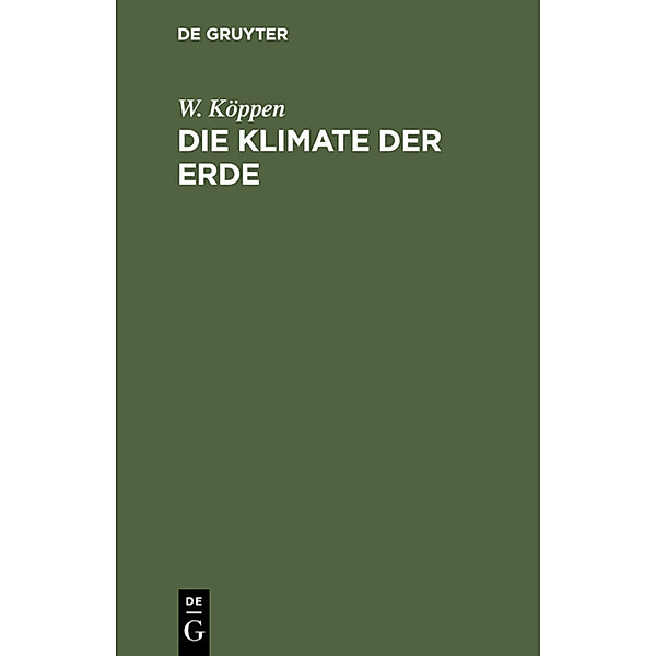 Die Klimate der Erde, W. Köppen