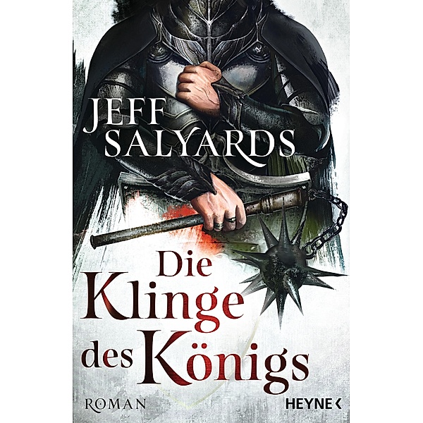 Die Klinge des Königs / Klingen Bd.2, Jeff Salyards