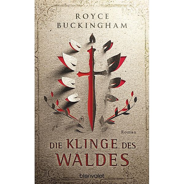 Die Klinge des Waldes, Royce Buckingham