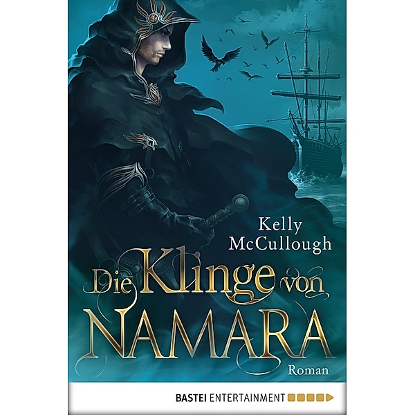 Die Klinge von Namara / Klingen Saga Bd.1, Kelly McCullough