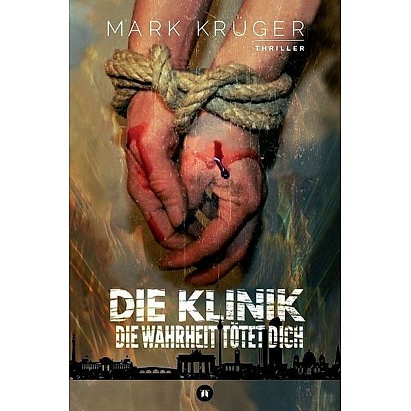 Die Klinik, Mark Krüger