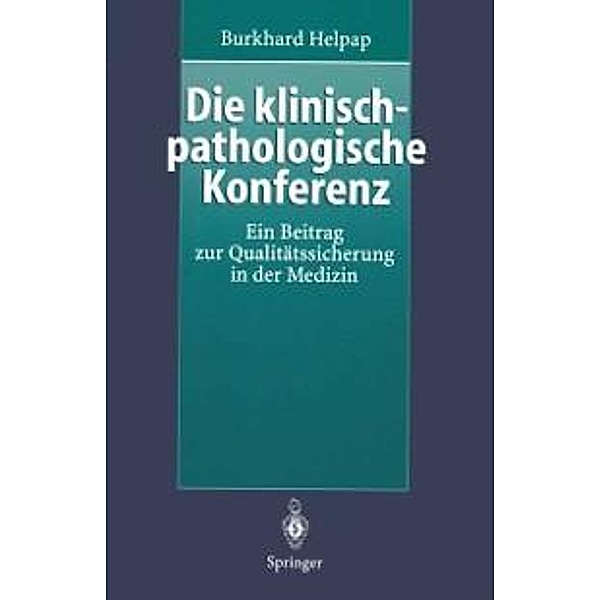 Die klinisch-pathologische Konferenz, Burkhard Helpap