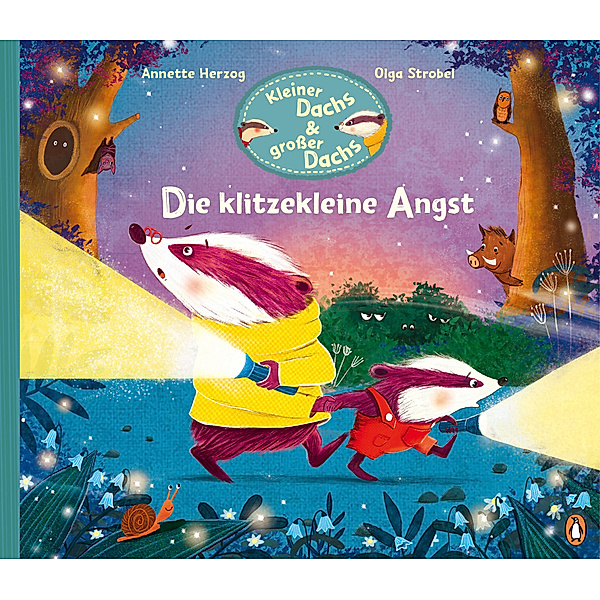 Die klitzekleine Angst / Kleiner Dachs & grosser Dachs Bd.2, Annette Herzog