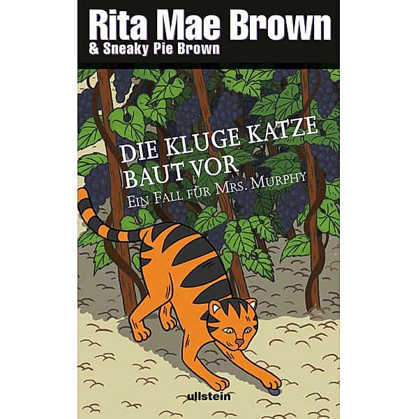 Die kluge Katze baut vor / Ein Fall für Mrs. Murphy Bd.14, Rita Mae Brown, Sneaky Pie Brown