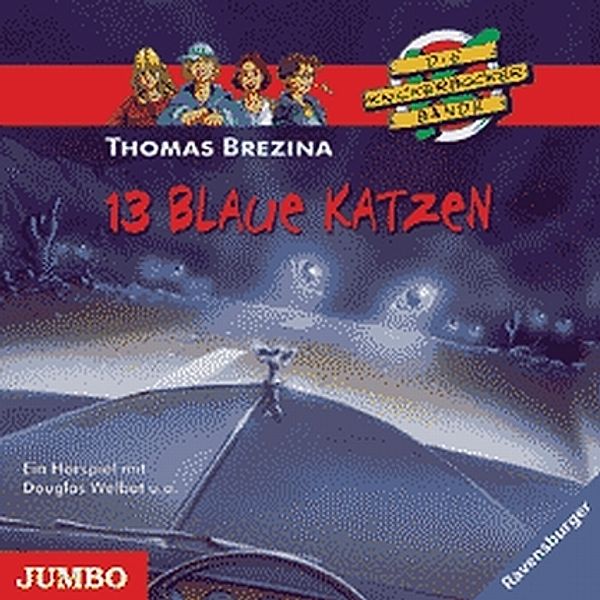 Die Knickerbocker-Bande - 42 - 13 blaue Katzen, Thomas Brezina