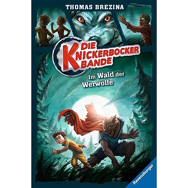 Die Knickerbocker-Bande Band 4: Im Wald der Werwölfe, Thomas Brezina