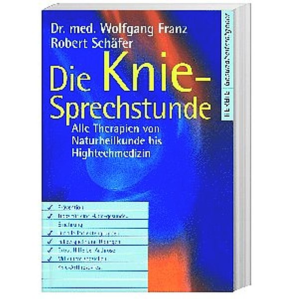 Die Knie-Sprechstunde, Wolfgang Franz, Robert Schäfer