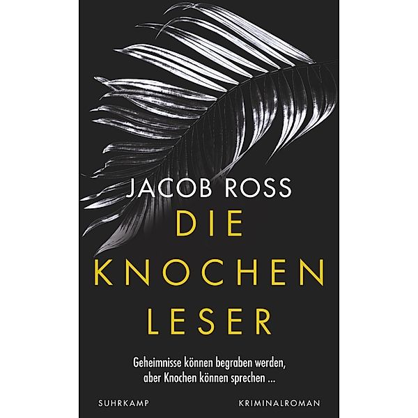 Die Knochenleser, Jacob Ross