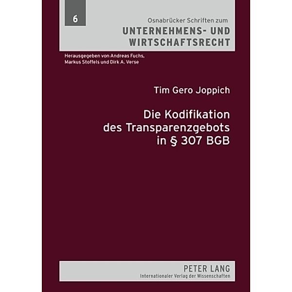 Die Kodifikation des Transparenzgebots in 307 BGB, Tim Gero Joppich