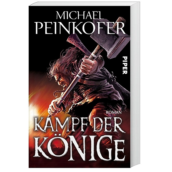 Die Könige Band 2: Kampf der Könige, Michael Peinkofer