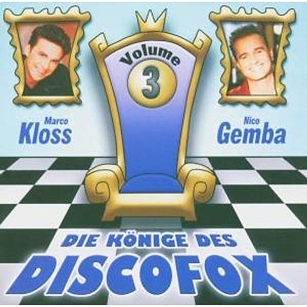 Die Könige Des Discofox 3, Nico & Kloss,Marco Gemba