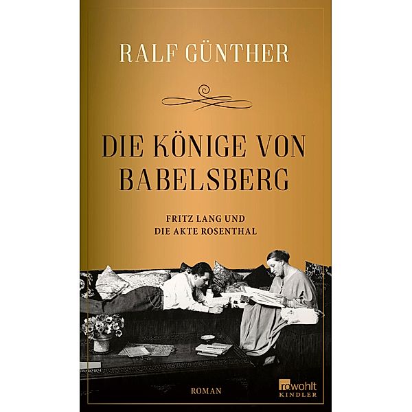 Die Könige von Babelsberg, Ralf Günther