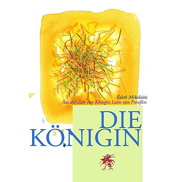 Die Königin, Edith Mikeleitis