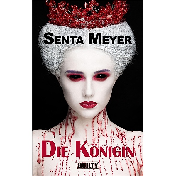 Die Königin, Senta Meyer