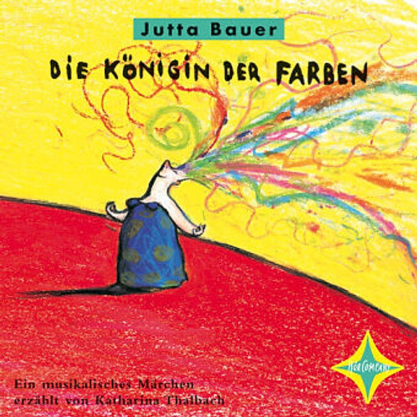 Die Königin der Farben,1 Audio-CD, Jutta Bauer