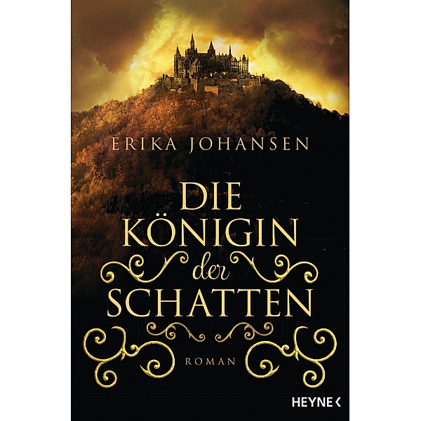 Die Königin der Schatten Bd.1, Erika Johansen
