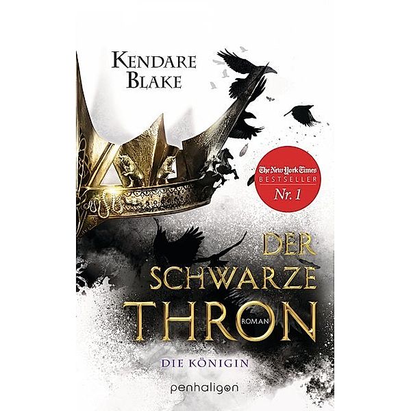 Die Königin / Der schwarze Thron Bd.2, Kendare Blake