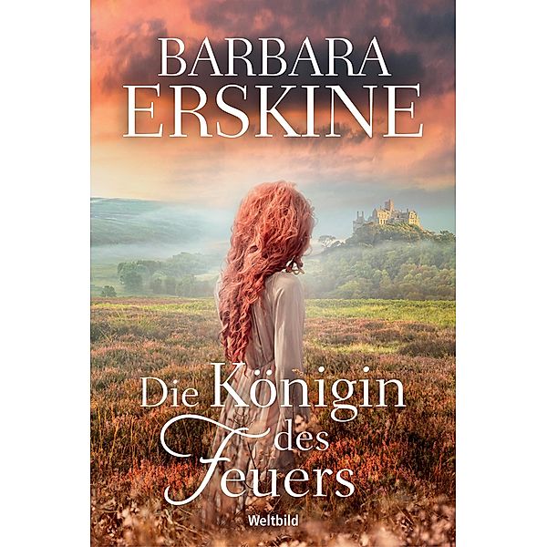 Die Königin des Feuers, Barbara Erskine