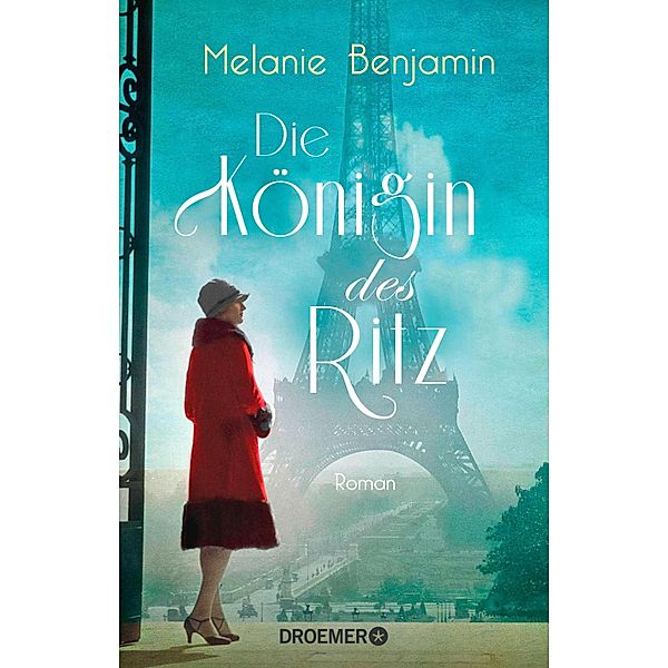 Die Königin des Ritz, Melanie Benjamin