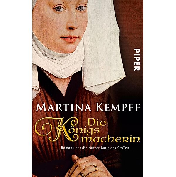 Die Königsmacherin / Karolinger Frauen Bd.1, Martina Kempff