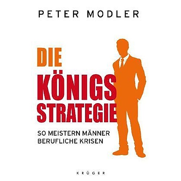 Die Königsstrategie, Peter Modler