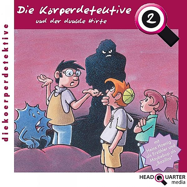 Die Körperdetektive - 2 - Die Körperdetektive und der dunkle Hirte, Katrin Wiegand