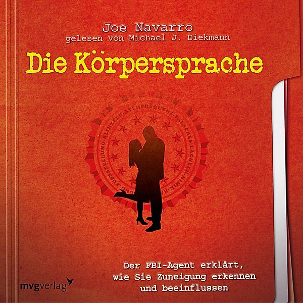 Die Körpersprache des Datings, Joe Navarro