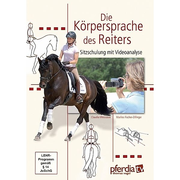Die Körpersprache des Reiters, 1 DVD, Marlies Fischer-Zillinger, Claudia Weissauer