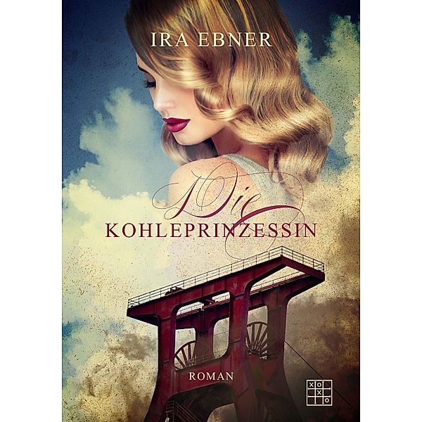 Die Kohleprinzessin, Ira Ebner