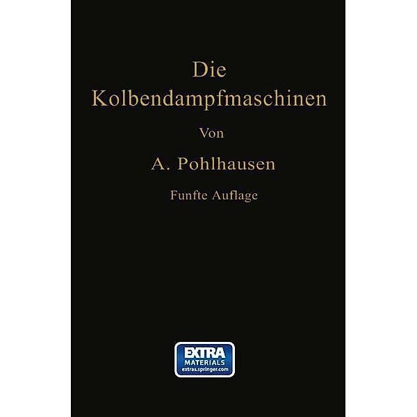 Die Kolbendampfmaschinen, August Pohlhausen