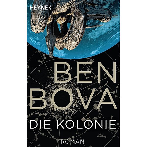 Die Kolonie, Ben Bova