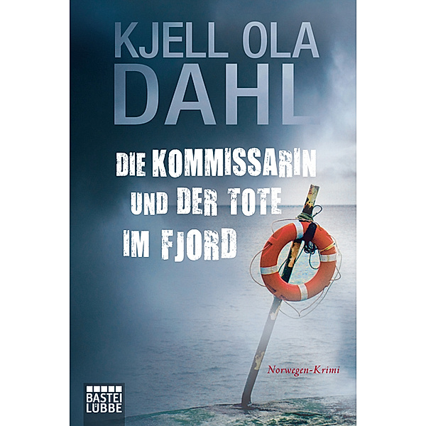 Die Kommissarin und der Tote im Fjord, Kjell O. Dahl
