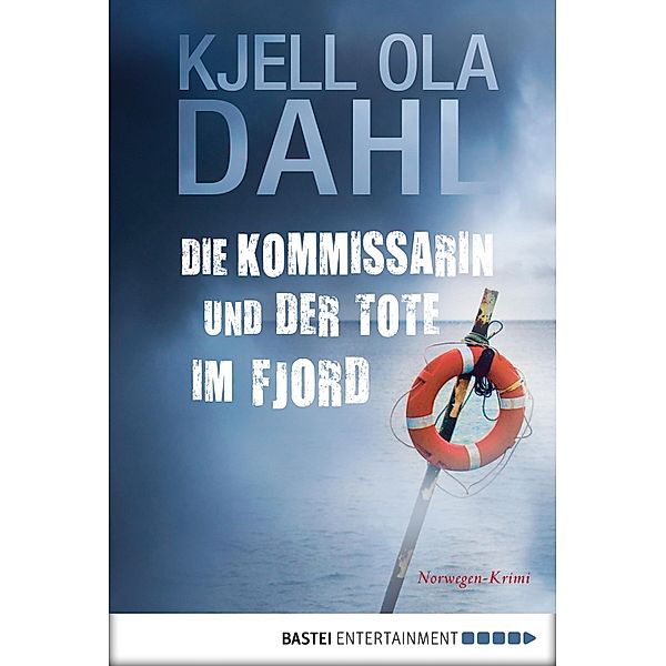 Die Kommissarin und der Tote im Fjord, Kjell Ola Dahl